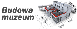 Budowa Muzeum